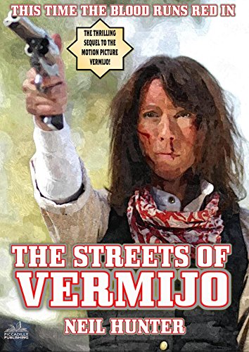 The Streets of Vermijo (A Vermijo Western Book 2)