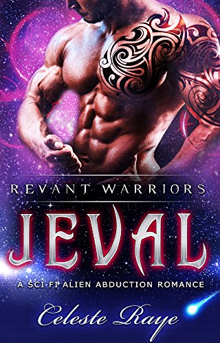 Jeval (Revant Warriors) (A Sc-Fi Alien Abduction Romance)