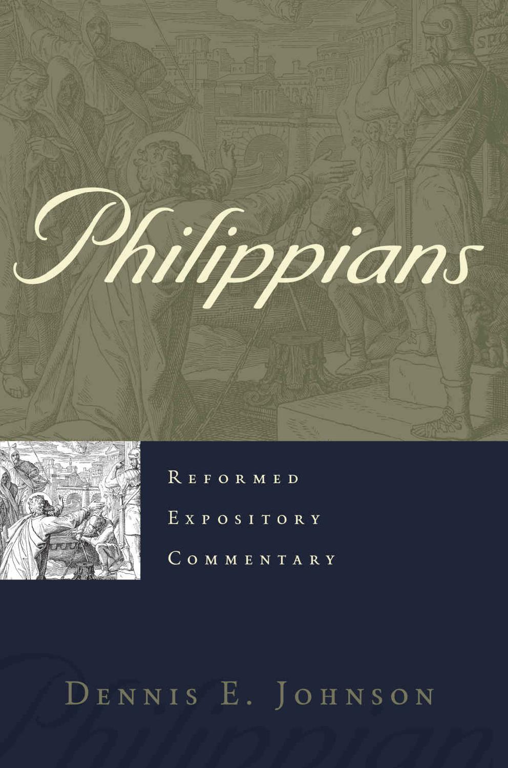 Philippians (Reformed Expository Commentaries)