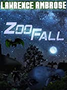 ZooFall (The Zookeepers Book 1)