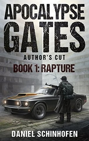 Rapture (Apocalypse Gates Author's Cut Book 1)