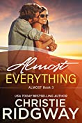 Almost Everything (Almost Book 3)