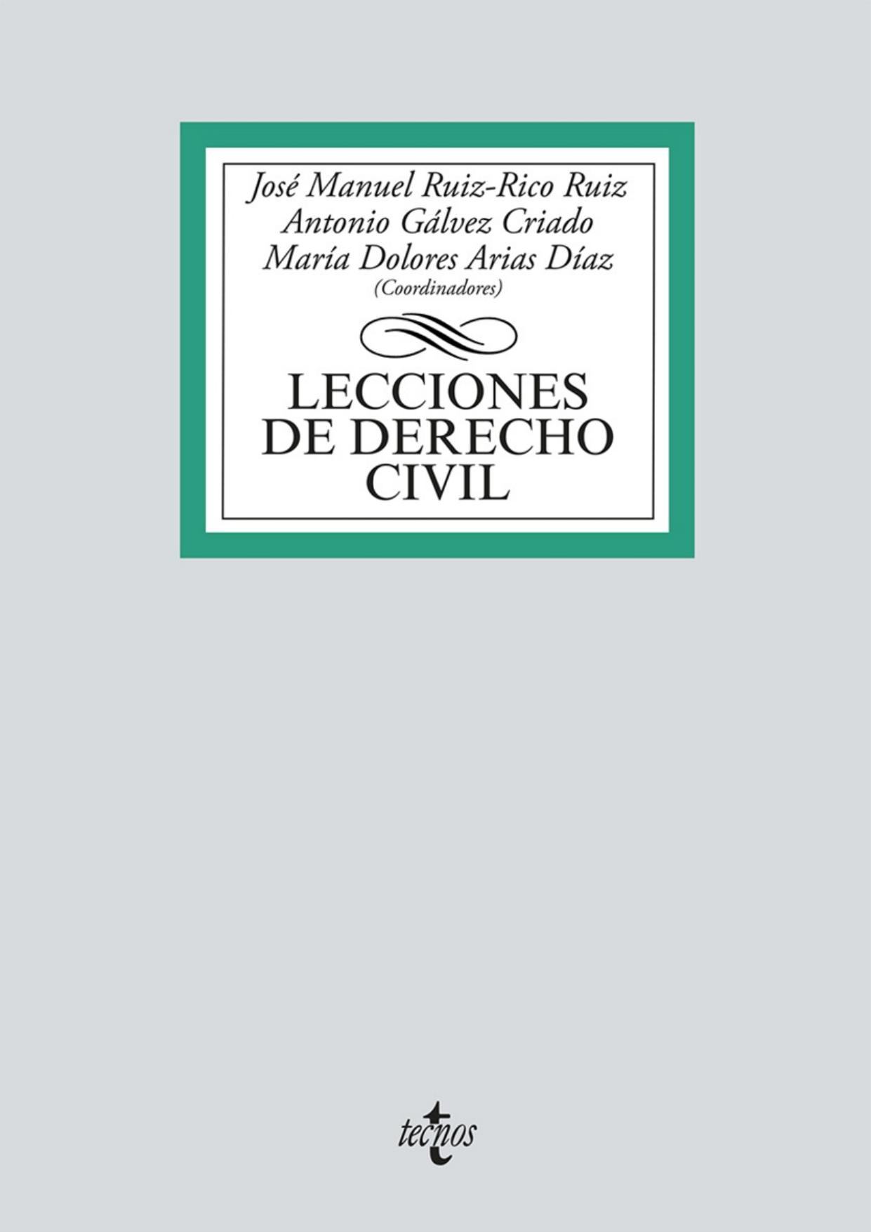 Lecciones de Derecho Civil (Derecho - Biblioteca Universitaria De Editorial Tecnos) (Spanish Edition)