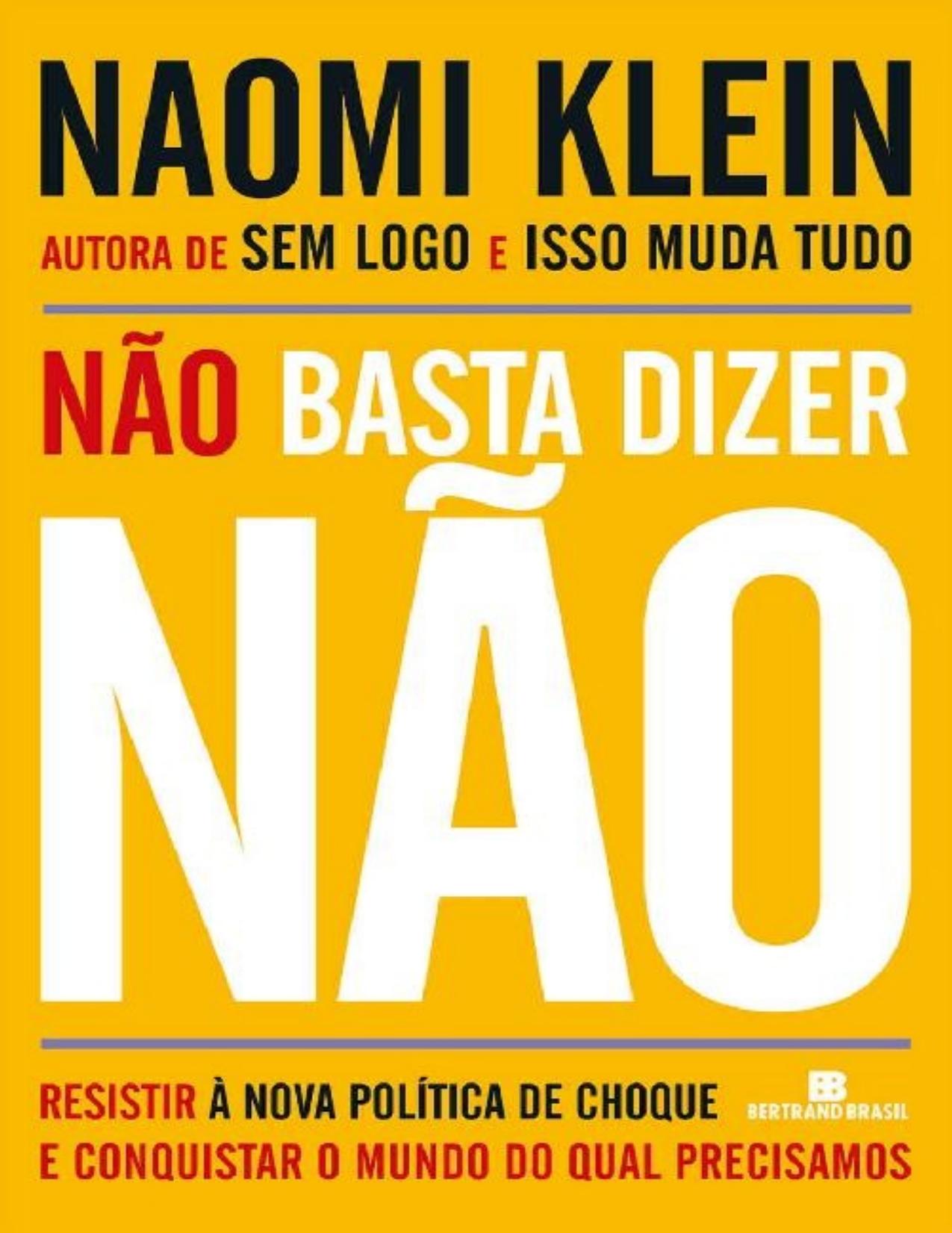 Não basta dizer não