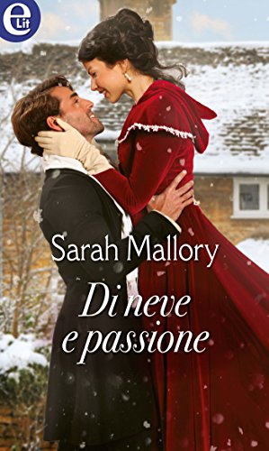 Di neve e passione (eLit) (Italian Edition)