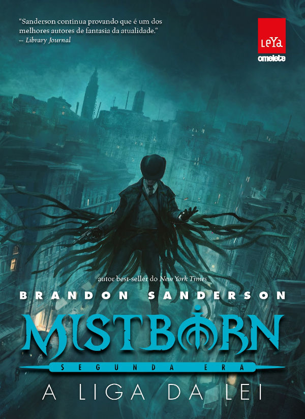 Mistborn: Segunda era: A liga da lei