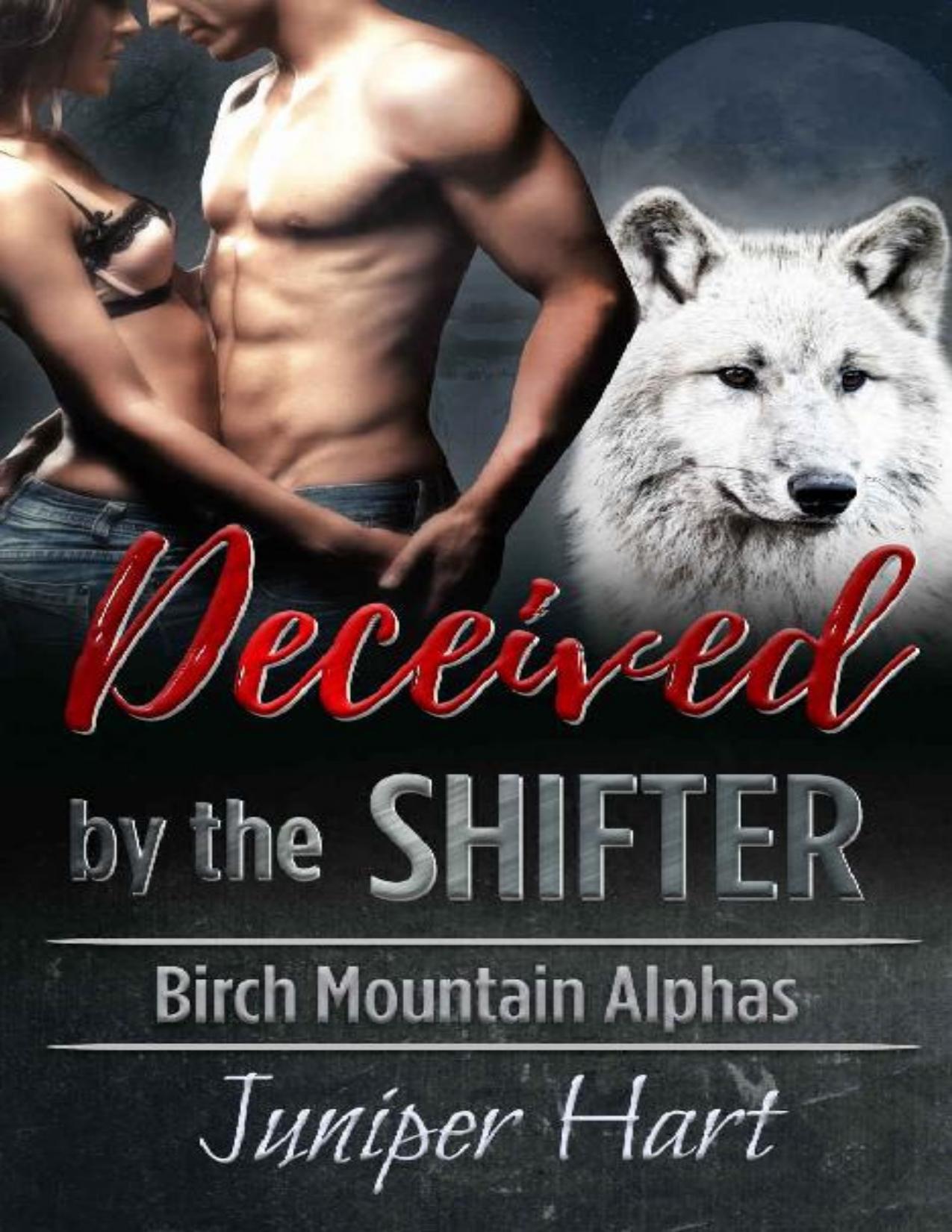 Deceived by the Shifter (Birch Mountain Alphas)