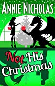 Not His Christmas (Not This Series Book 4)