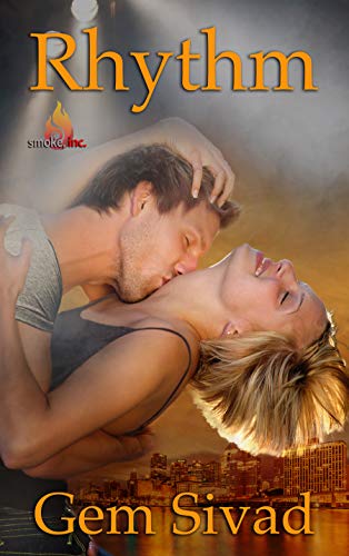 Rhythm (Smoke, Inc Book 4)