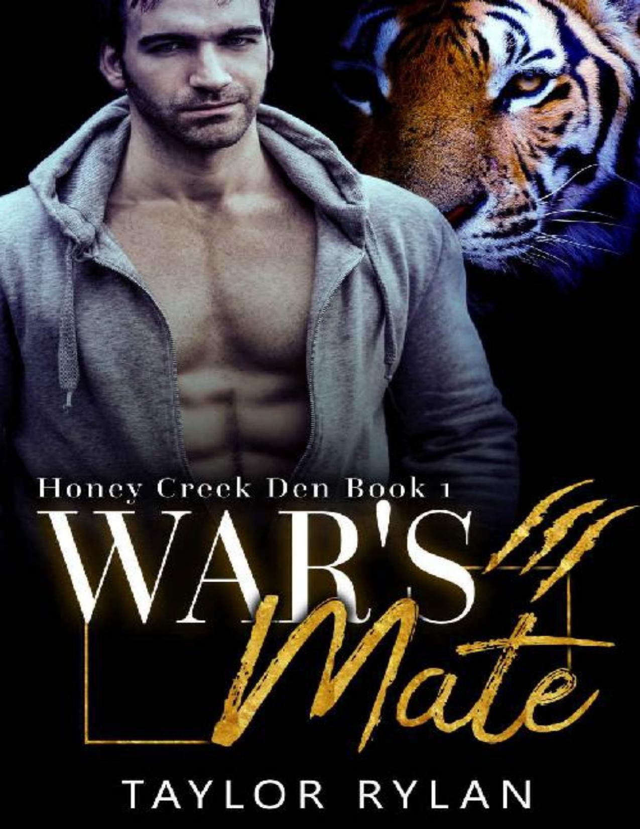 War's Mate: Honey Creek Den Book 1