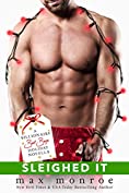 Sleighed It: A Billionaire Bad Boys Holiday Novella