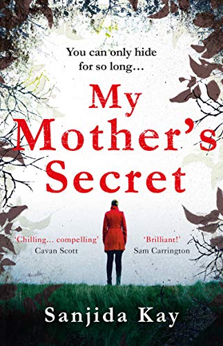 My Mother's Secret: A brilliantly twisty, tense and chilling novel of deception&hellip;