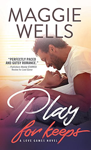 Play for Keeps (Love Games Book 2)