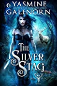 The Silver Stag (The Wild Hunt Book 1)