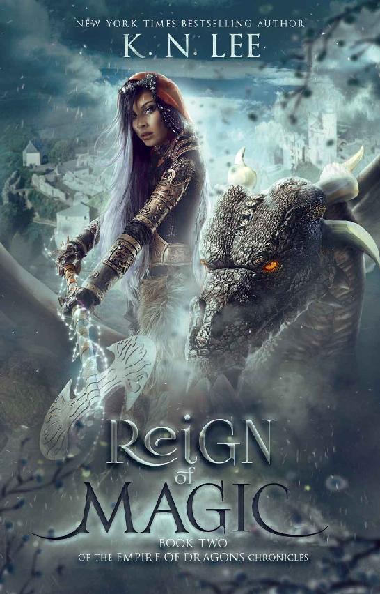 Reign of Magic: An Epic Fantasy Adventure (Empire of Dragons Chronicles Book 2)