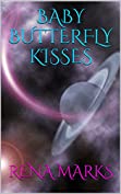 Baby Butterfly Kisses (Purple People Book 3)