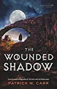 The Wounded Shadow (The Darkwater Saga Book #3)