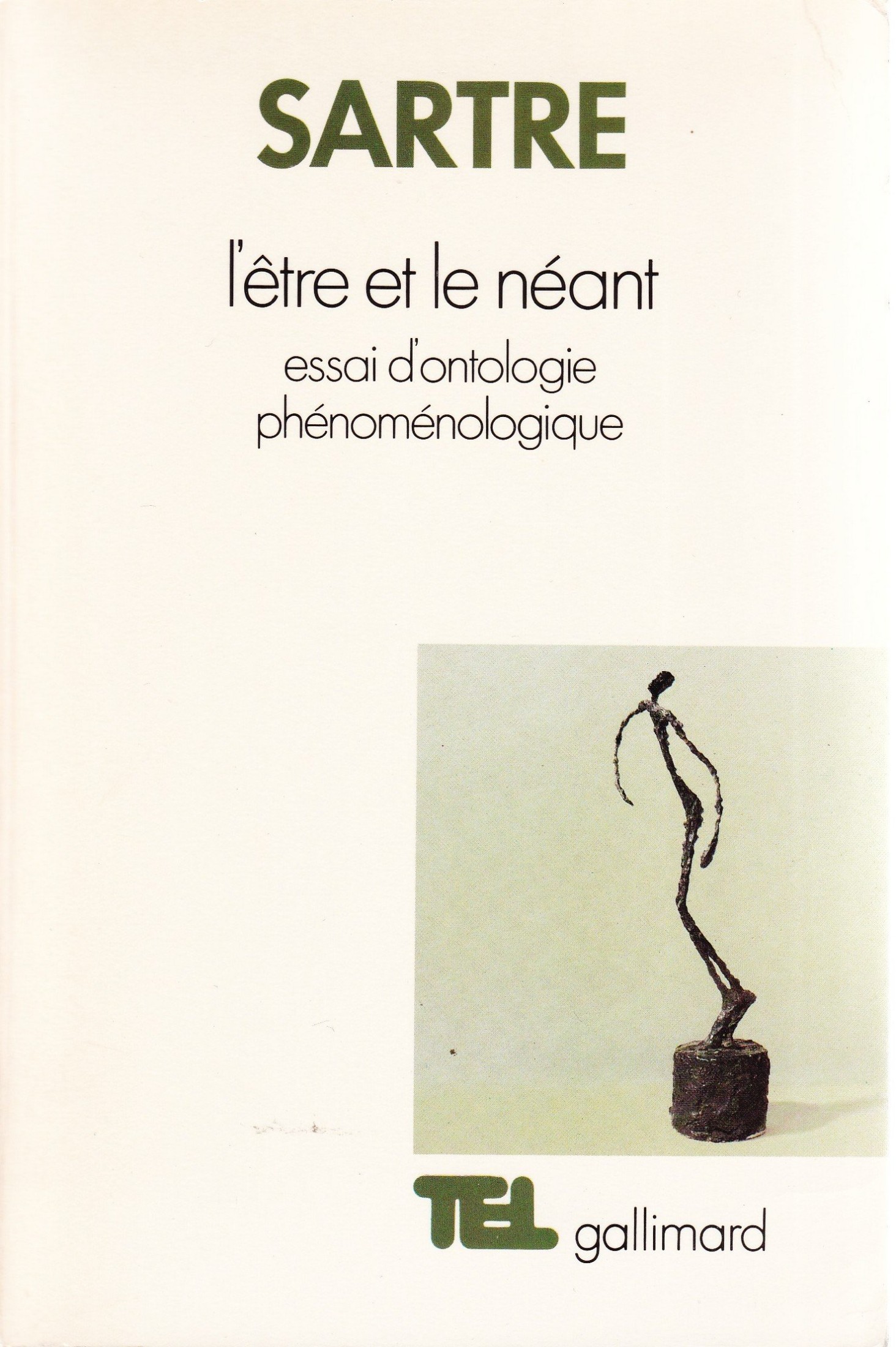 L'&ecirc;tre et le n&eacute;ant. Essai d'ontologie ph&eacute;nom&eacute;nologique (French Edition)