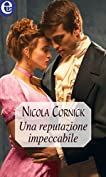 Una reputazione impeccabile (eLit) (Tallant Vol. 2) (Italian Edition)