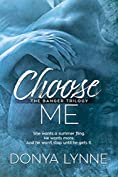 Choose Me (Banger Book 1)