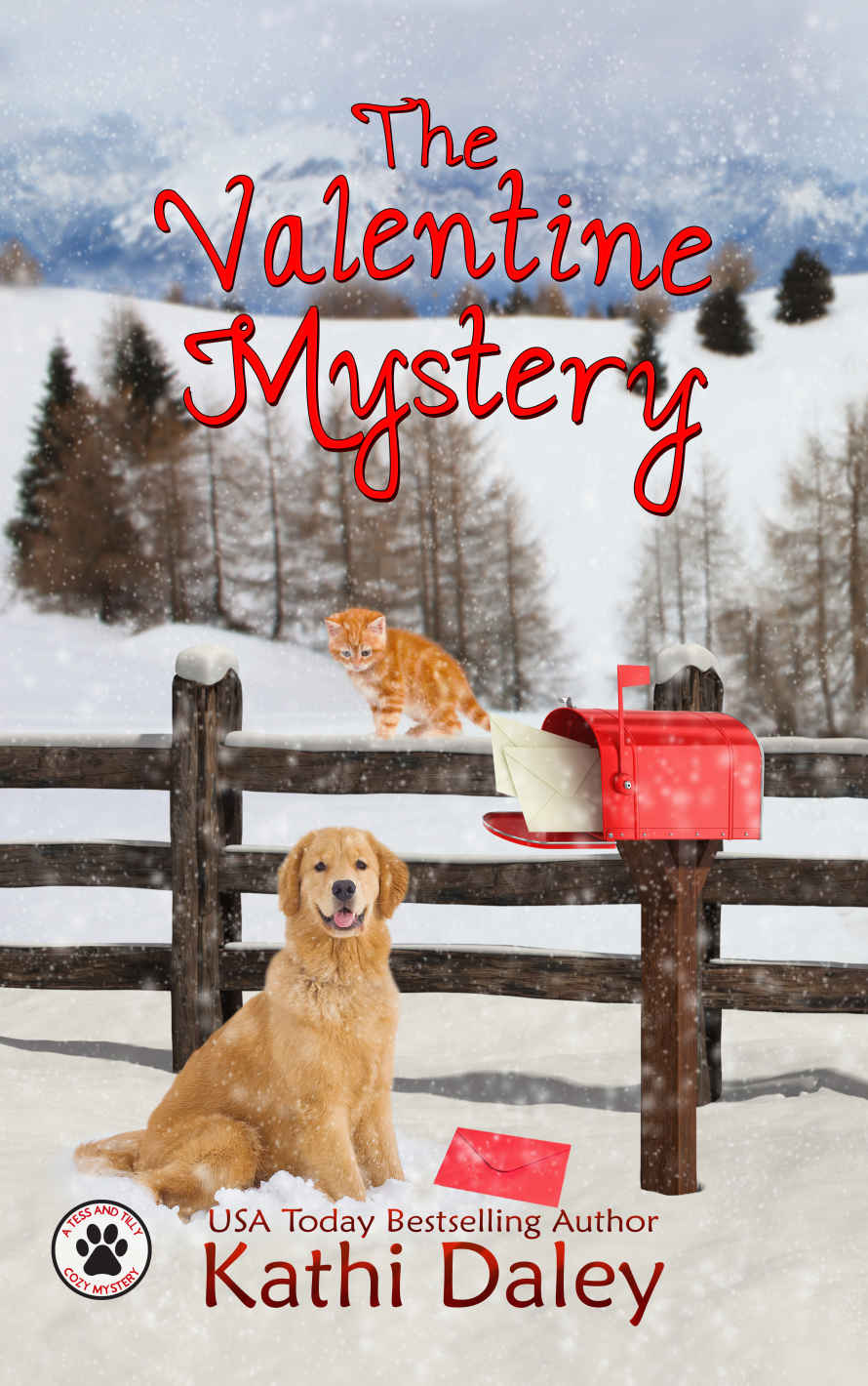 The Valentine Mystery: A Cozy Mystery (A Tess and Tilly Cozy Mystery Book 2)