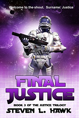 Final Justice (The Justice Trilogy Series Book 3)