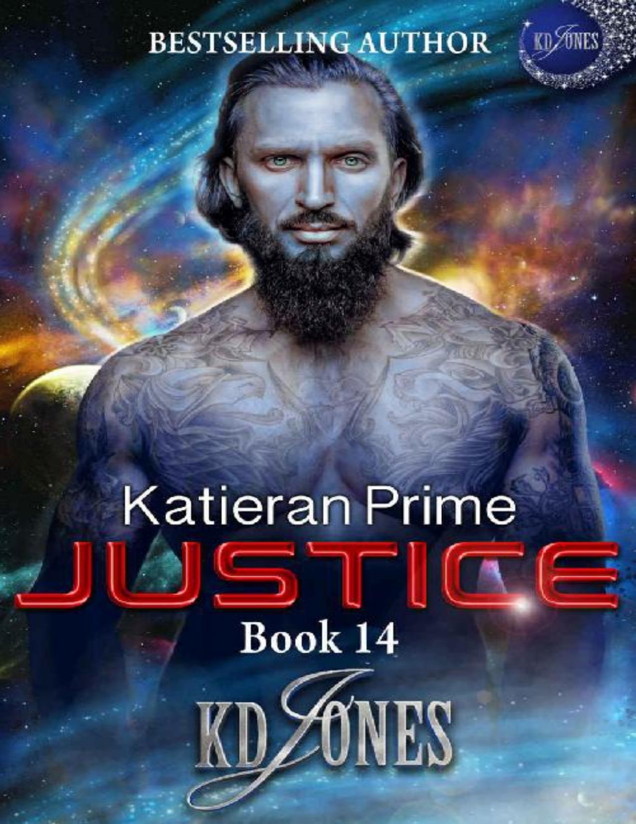 Justice: Katieran Prime (Katieran Prime Series Book 14)