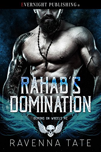 Rahab's Domination (Demons on Wheels MC Book 5)