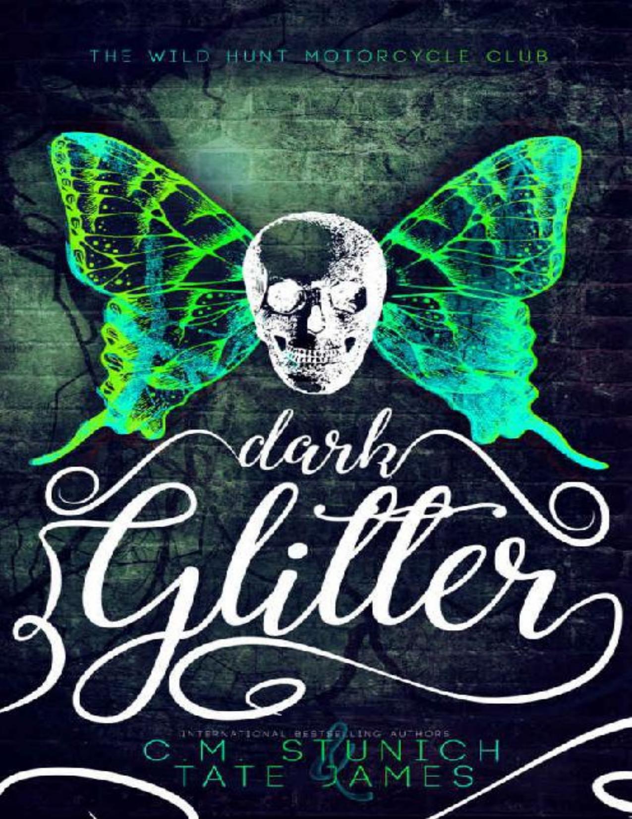 Dark Glitter: A Dark Fae Reverse Harem Romance (The Wild Hunt Motorcycle Club Book 1)