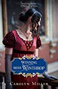 Winning Miss Winthrop (Regency Brides: A Promise of Hope Book 1)