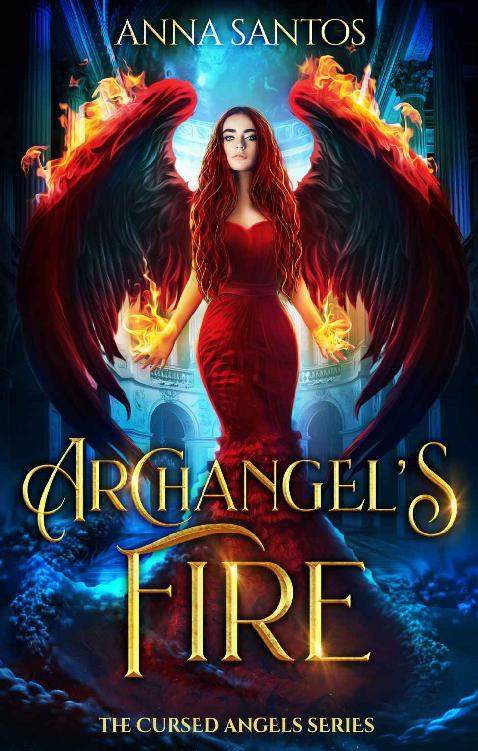 Archangel's Fire: Paranormal Angel Romance (The Cursed Angels Series Book 2)