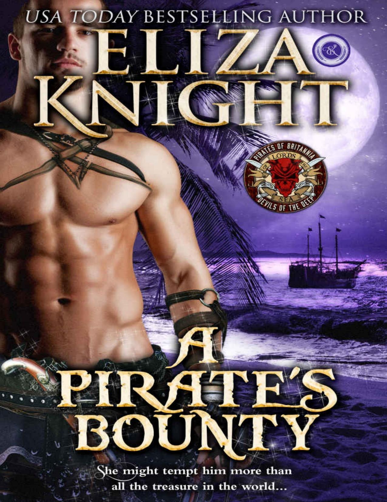 A Pirate's Bounty: A Devils of the Deep Novella (Pirates of Britannia Book 5)