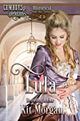 Lula (Cowboys and Debutantes: Historical Book 5)