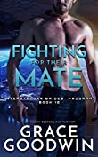 Fighting For Their Mate (Interstellar Brides&reg; Program Book 12)