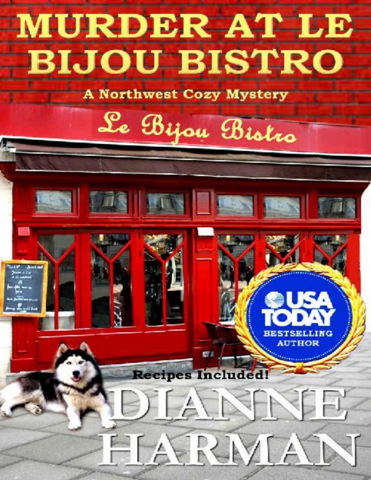 Murder at Le Bijou Bistro: Northwest Cozy Mystery Series