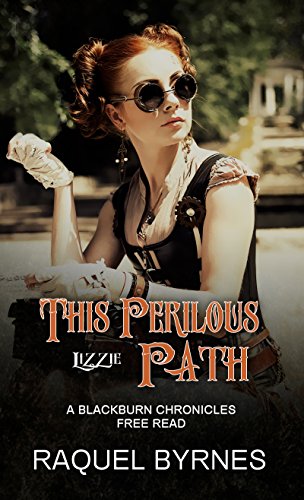 This Perilous Path: A Blackburn Chronicles Free Read