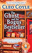 The Ghost and the Bogus Bestseller (Haunted Bookshop Mystery Book 6)