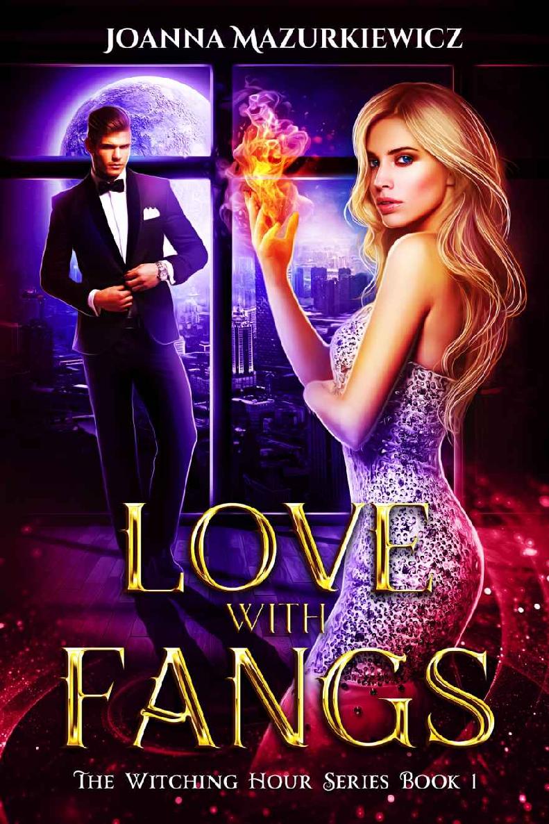 Love with Fangs (The Witching Hour Series Book 1)