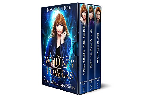 The Whitney Powers Paranormal Adventures 3 Book Bundle