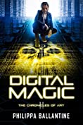 Digital Magic (The Chronicles of Art Book 2)