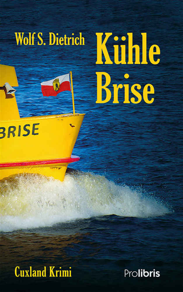 Kühle Brise: Cuxland-Krimi (German Edition)