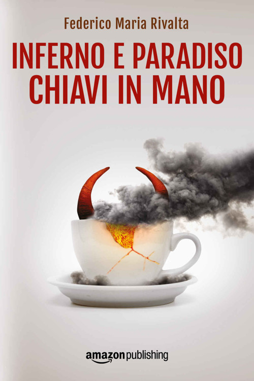 Inferno e paradiso chiavi in mano