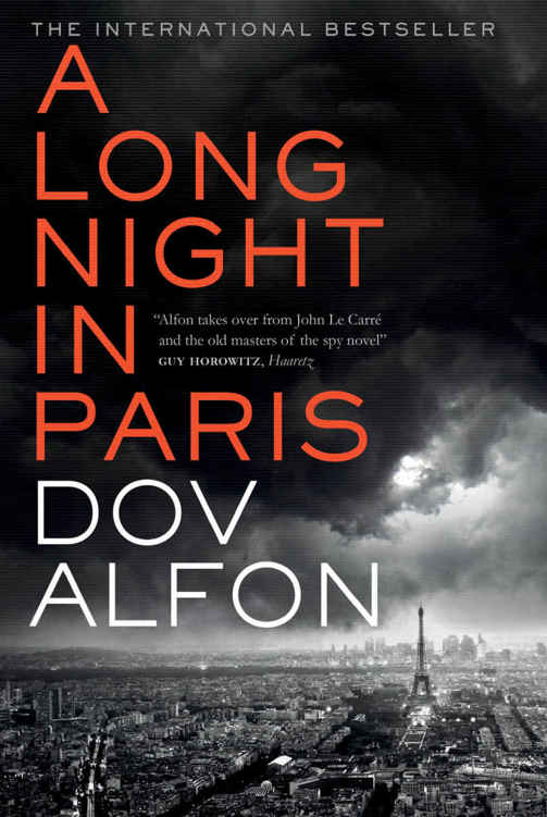 A Long Night in Paris: The must-read thriller from the new master of spy fiction