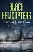 Black Helicopters (Tinfoil Dossier Book 2)