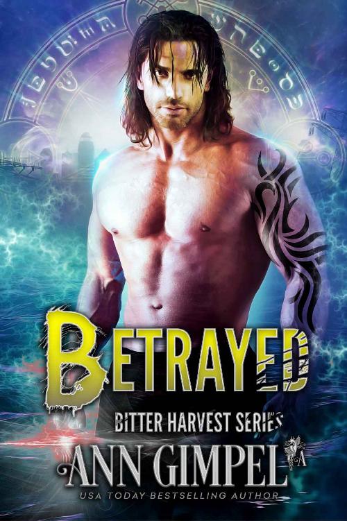 Betrayed: Bitter Harvest Book Four