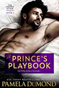 The Prince's Playbook: A Hot Romantic Comedy (The Crown Affair Book 1)