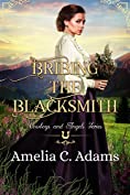 Bribing the Blacksmith (Cowboys and Angels Book 9)