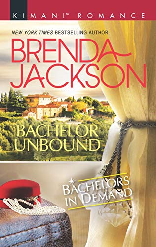 Bachelor Unbound (Bachelors in Demand Book 597)