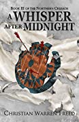 A Whisper After Midnight: The Northern Crusade: Book 3
