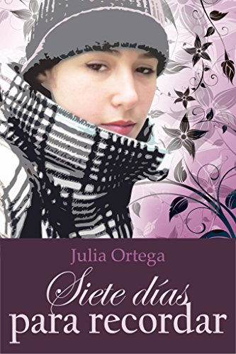 Siete d&iacute;as para recordar (Spanish Edition)